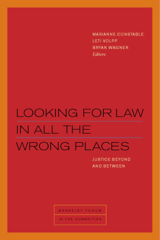 Front cover_Looking For Law In All The Wrong Places