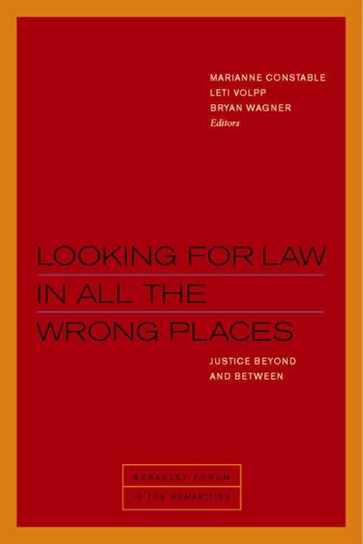 Front cover_Looking For Law In All The Wrong Places