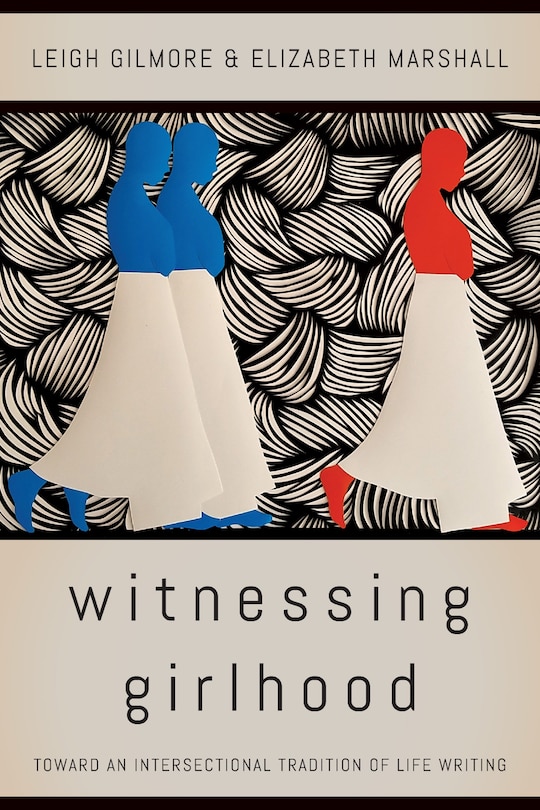 Front cover_Witnessing Girlhood