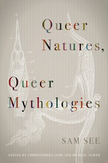 Front cover_Queer Natures, Queer Mythologies