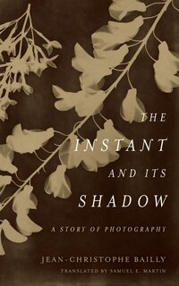 Front cover_The Instant And Its Shadow