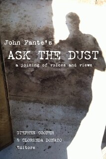 Front cover_John Fante's Ask The Dust