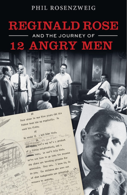 Front cover_Reginald Rose And The Journey Of 12 Angry Men