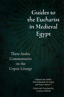 Front cover_Guides To The Eucharist In Medieval Egypt