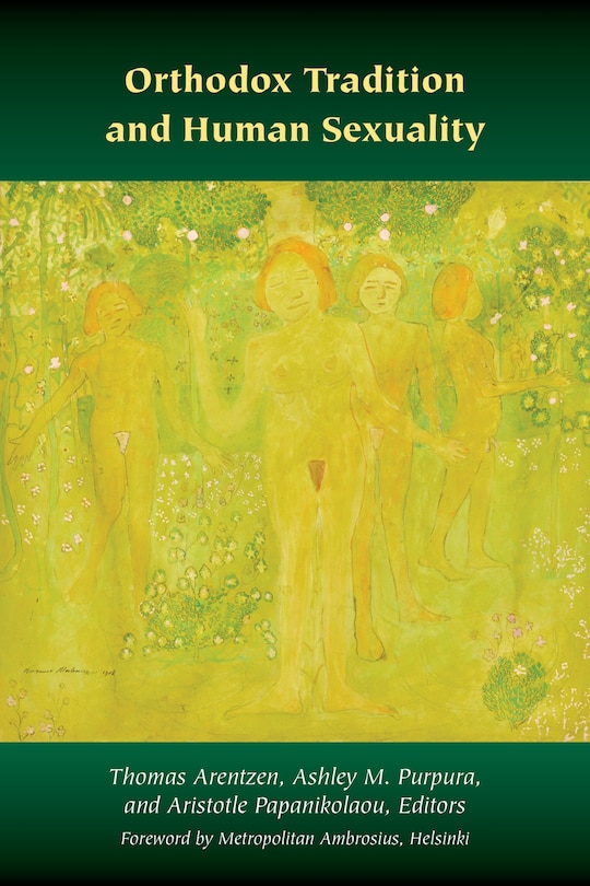 Front cover_Orthodox Tradition And Human Sexuality
