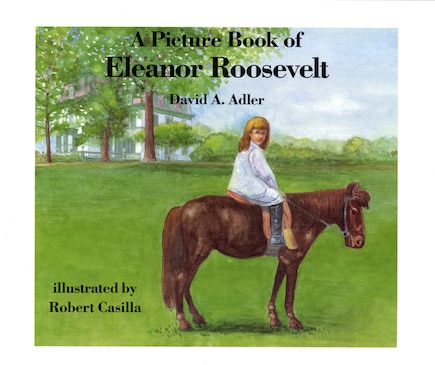 A Picture Book of Eleanor Roosevelt