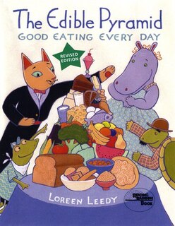 The Edible Pyramid: Good Eating Everyday