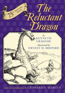 Front cover_The Reluctant Dragon (75th Anniversary Edition)