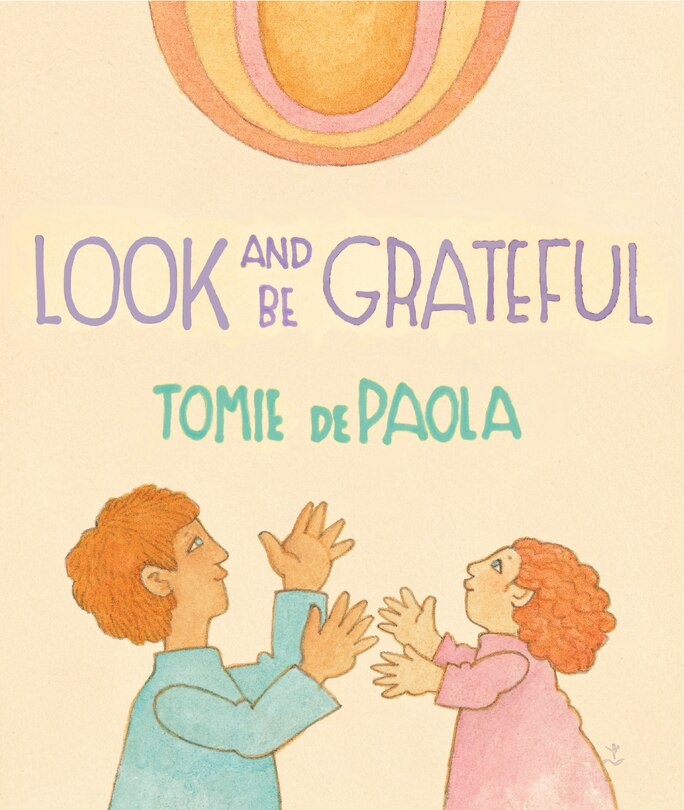 Front cover_Look and Be Grateful