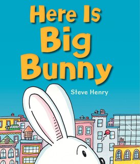 Front cover_Here Is Big Bunny