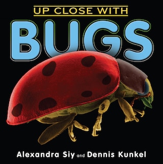 Front cover_Up Close With Bugs