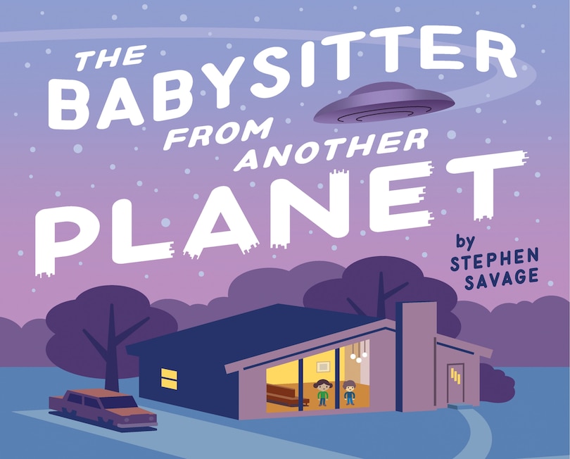 Front cover_The Babysitter From Another Planet