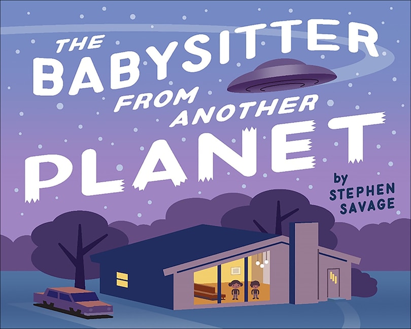 Front cover_The Babysitter From Another Planet