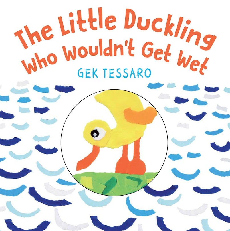 Couverture_The Little Duckling Who Wouldn't Get Wet