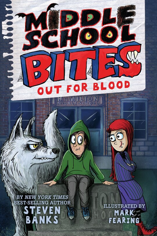 Couverture_Middle School Bites 3: Out for Blood