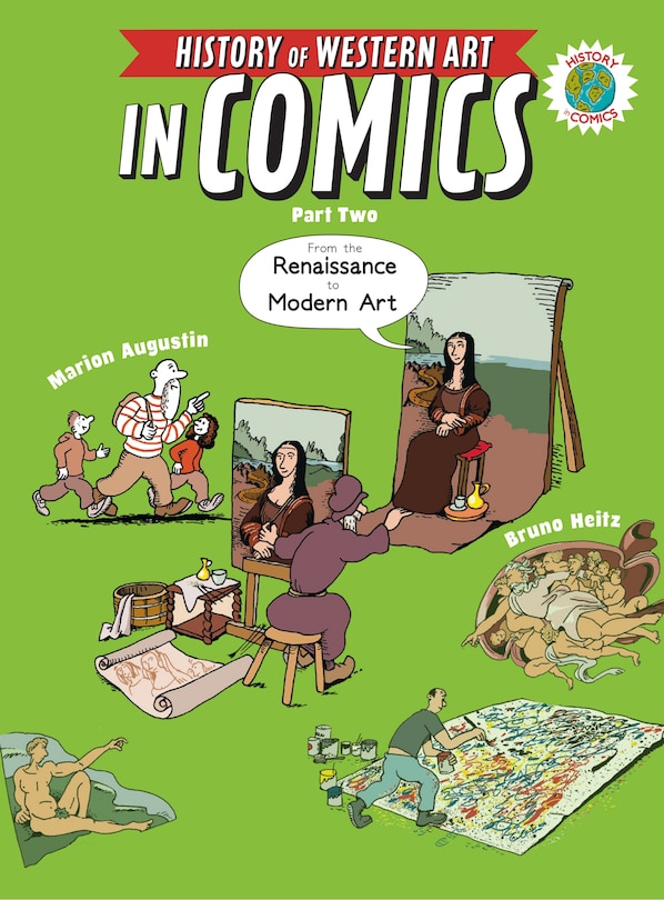 Front cover_The History Of Western Art In Comics Part Two: From The Renaissance To Modern Art