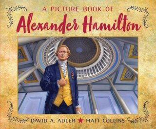 Front cover_A Picture Book Of Alexander Hamilton