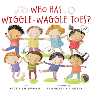Front cover_Who Has Wiggle-waggle Toes?
