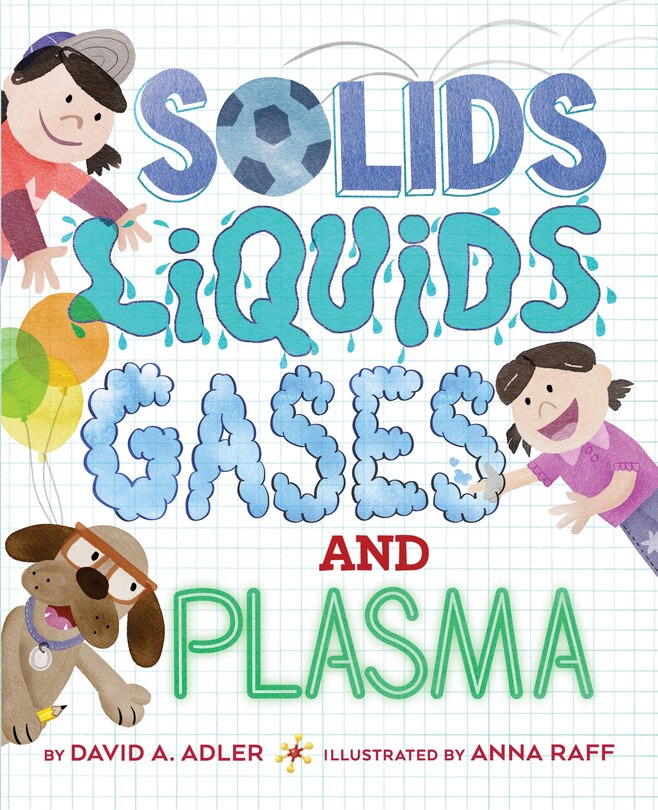 Front cover_Solids, Liquids, Gases, And Plasma