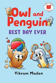 Front cover_Owl and Penguin: Best Day Ever