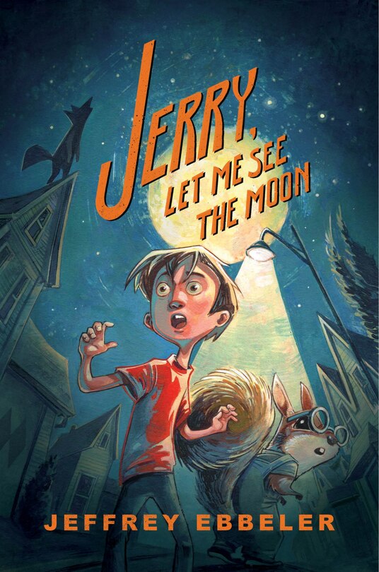 Front cover_Jerry, Let Me See the Moon