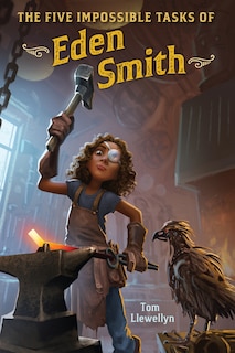 Front cover_The Five Impossible Tasks of Eden Smith