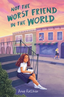 Front cover_Not the Worst Friend in the World