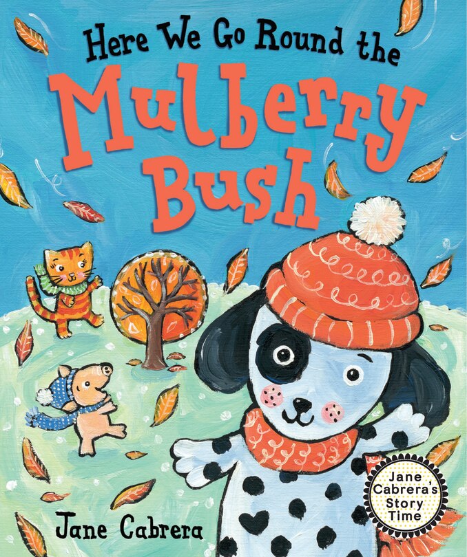 Front cover_Here We Go Round the Mulberry Bush