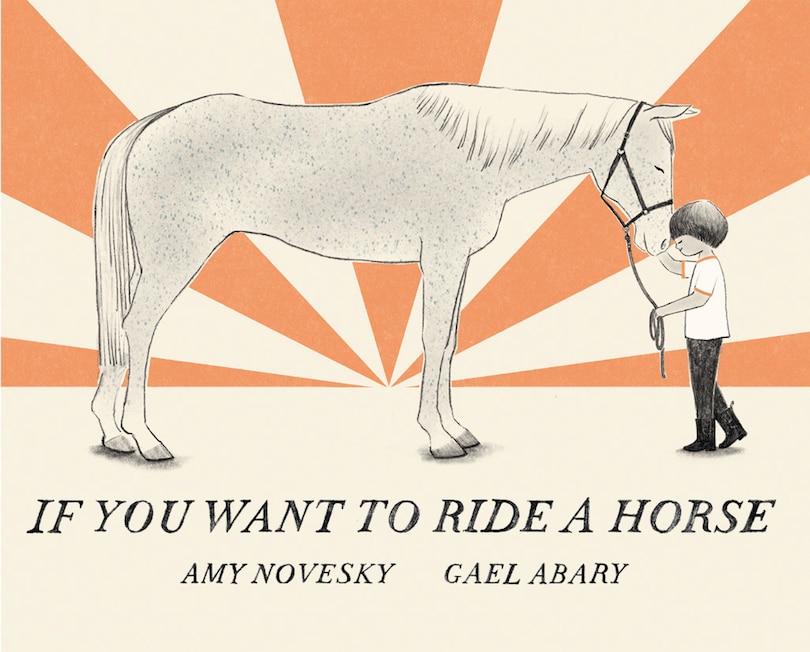 Front cover_If You Want to Ride a Horse