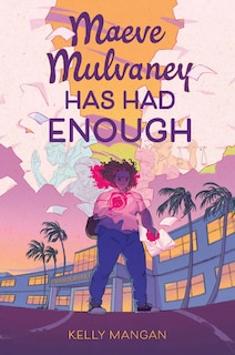 Front cover_Maeve Mulvaney Has Had Enough