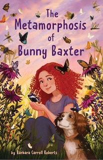 Front cover_The Metamorphosis of Bunny Baxter