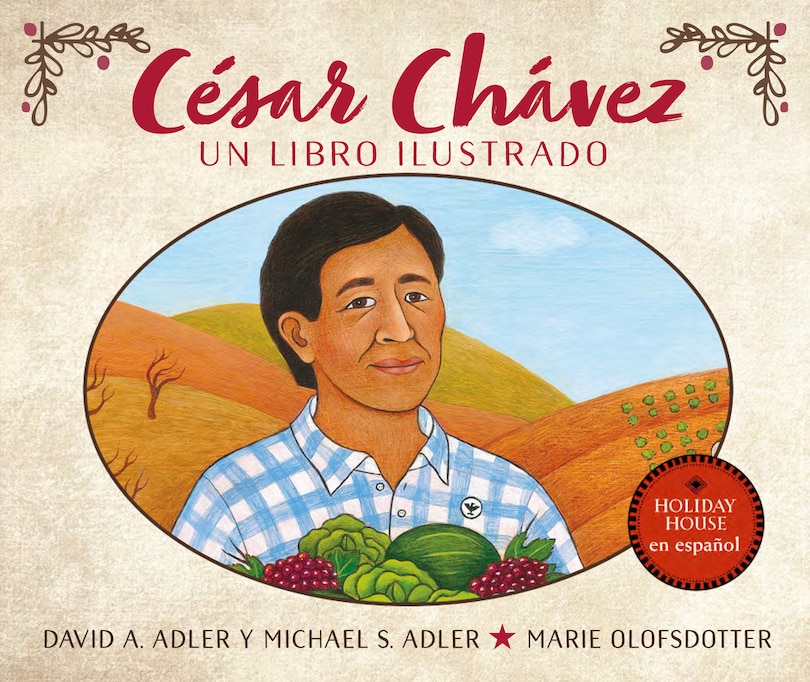 Front cover_Cesar Chavez: Un libro ilustrado