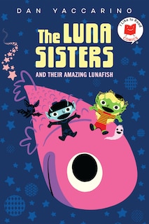 Front cover_The Luna Sisters and Their Amazing Lunafish