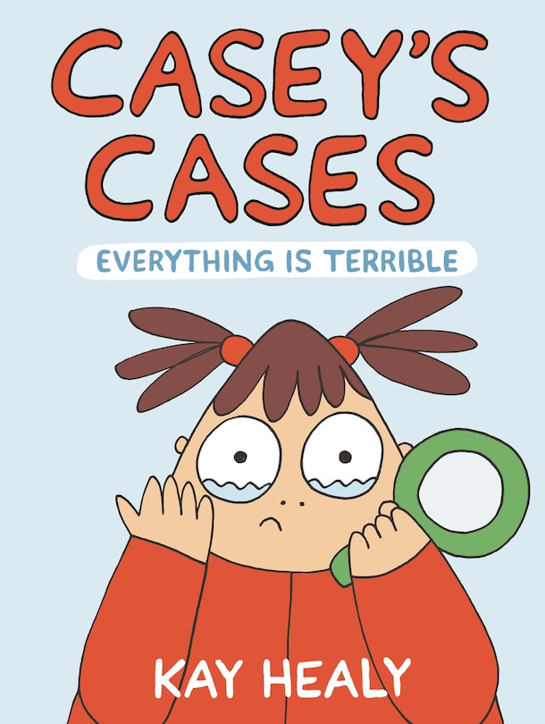 Couverture_Casey's Cases: Everything Is Terrible