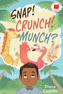Couverture_Snap! Crunch! Munch?