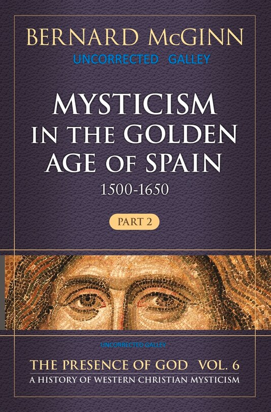 Couverture_Mysticism In The Golden Age Of Spain (1500-1650)