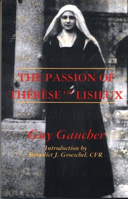 Front cover_The Passion of Therese of Lisieux