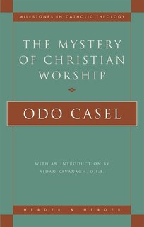 Front cover_The Mystery of Christian Worship