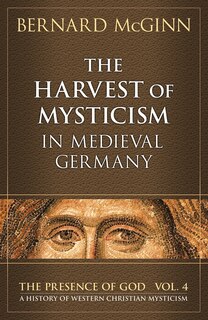 Couverture_The Harvest of Mysticism in Medieval Germany