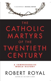 Couverture_The Catholic Martyrs of the Twentieth Century