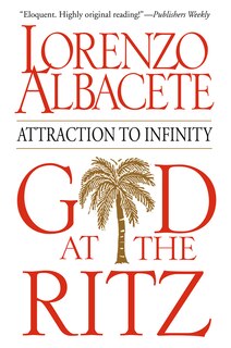 God At The Ritz: Attraction To Infinity