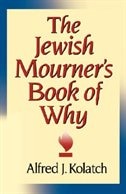 The Jewish Mourner's Book of Why