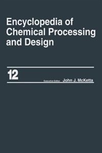 Front cover_Encyclopedia Of Chemical Processing And Design