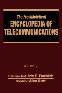 Front cover_The Froehlich/kent Encyclopedia Of Telecommunications