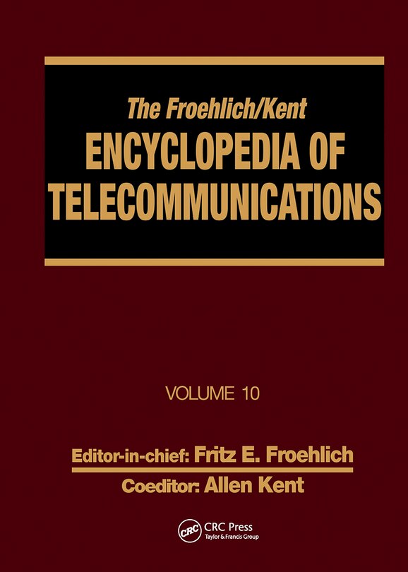 Front cover_The Froehlich/kent Encyclopedia Of Telecommunications