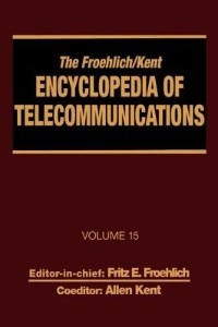 Front cover_The Froehlich/kent Encyclopedia Of Telecommunications