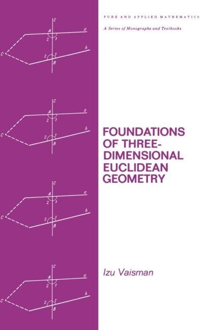 Couverture_Foundations Of Three-dimensional Euclidean Geometry