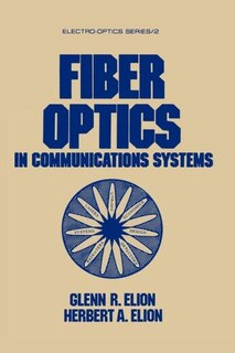 Front cover_Fiber Optics In Communications Systems
