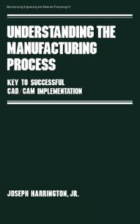 Couverture_Understanding The Manufacturing Process