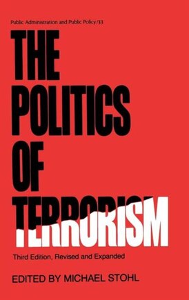 The Politics Of Terrorism